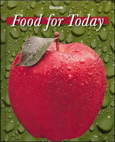 Food for Today Ser.: Food for Today, Student Edition by McGraw Hill (2003,…