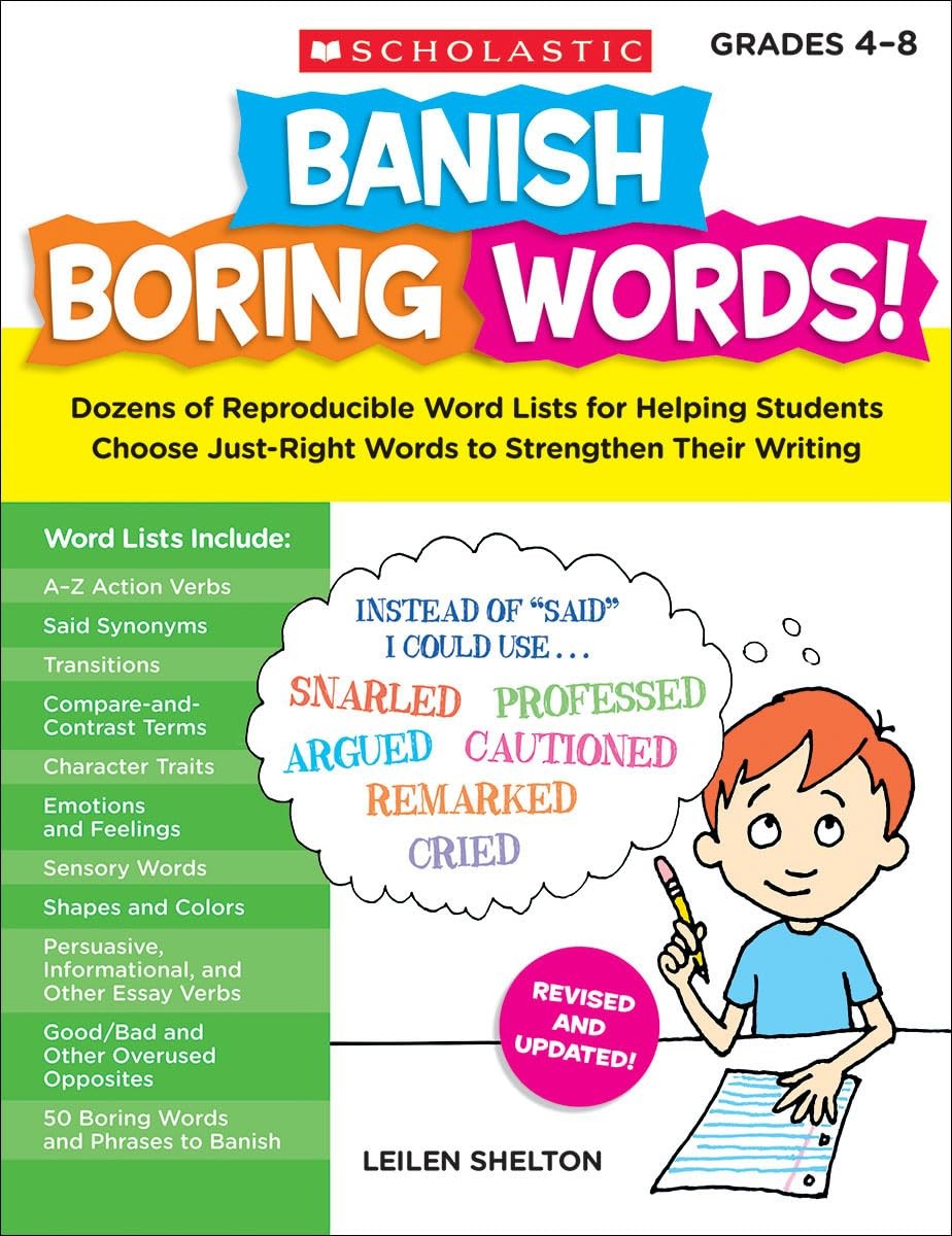 Banish Boring Words!: Dozens of Reproducible Word Lists for Helping Students…