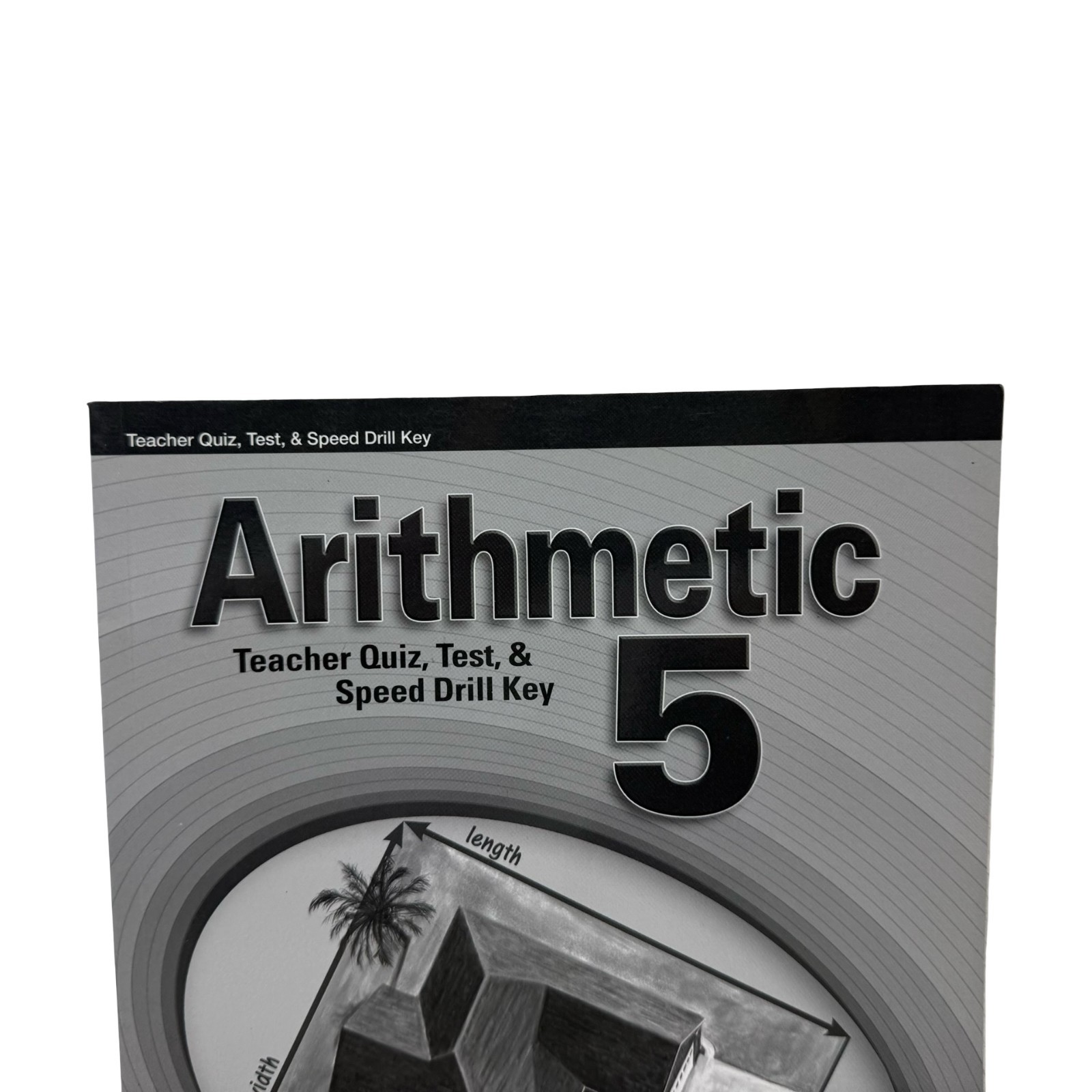 Abeka Arithmetic 5 (4th Ed) Tests & Test Key Homeschooling