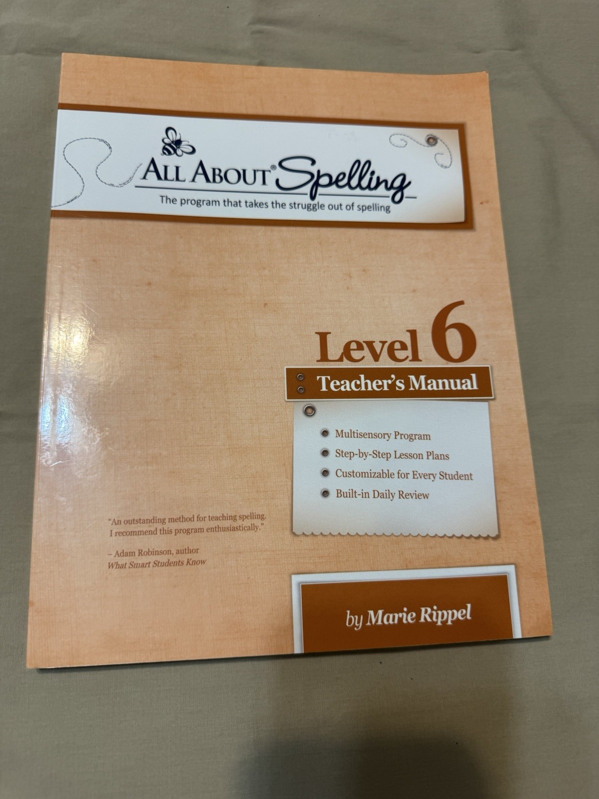 All About Spelling Level 6 Teacher’s Manual Teacher’s Edition by Marie Rippel