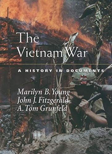 The Vietnam War: A History in Documents (Pages from History) by Young, Marilyn