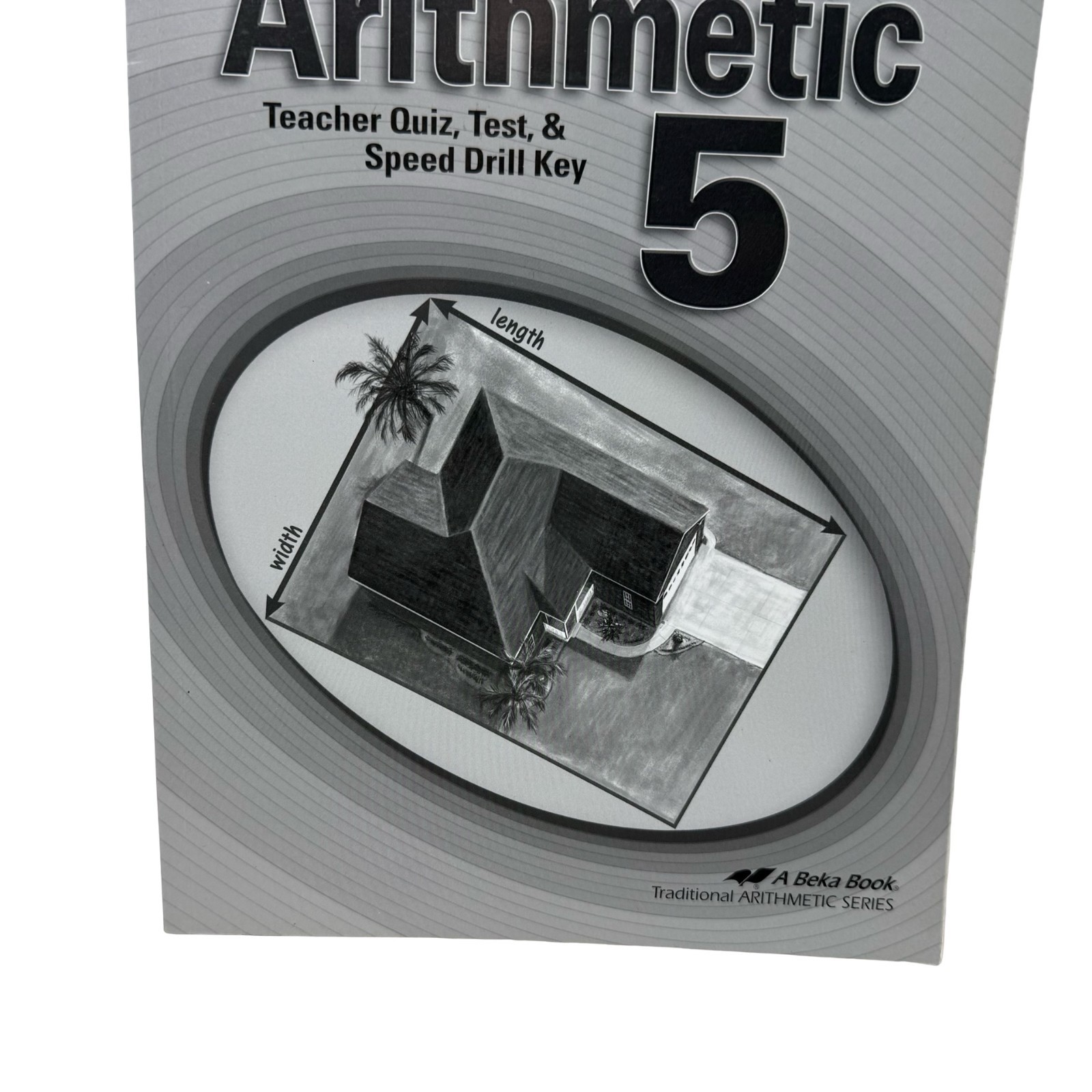 Abeka Arithmetic 5 (4th Ed) Tests & Test Key Homeschooling