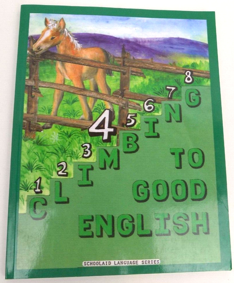 Climbing To Good English 4 Schoolaid Language Series 2017 Green Book Grammar
