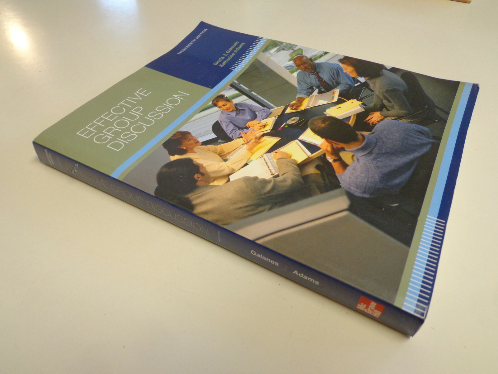Effective Group Discussion 13th Edition 9780073385143 Textbook 2010