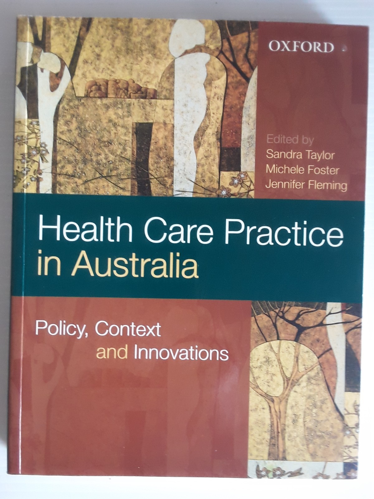Health Care Practice in Australia Policy Context & Innovations Textbook Book