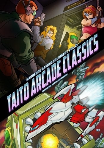 HARDCORE GAMING 101 DIGEST VOL. 2: TAITO ARCADE CLASSICS By Kurt Kalata NEW