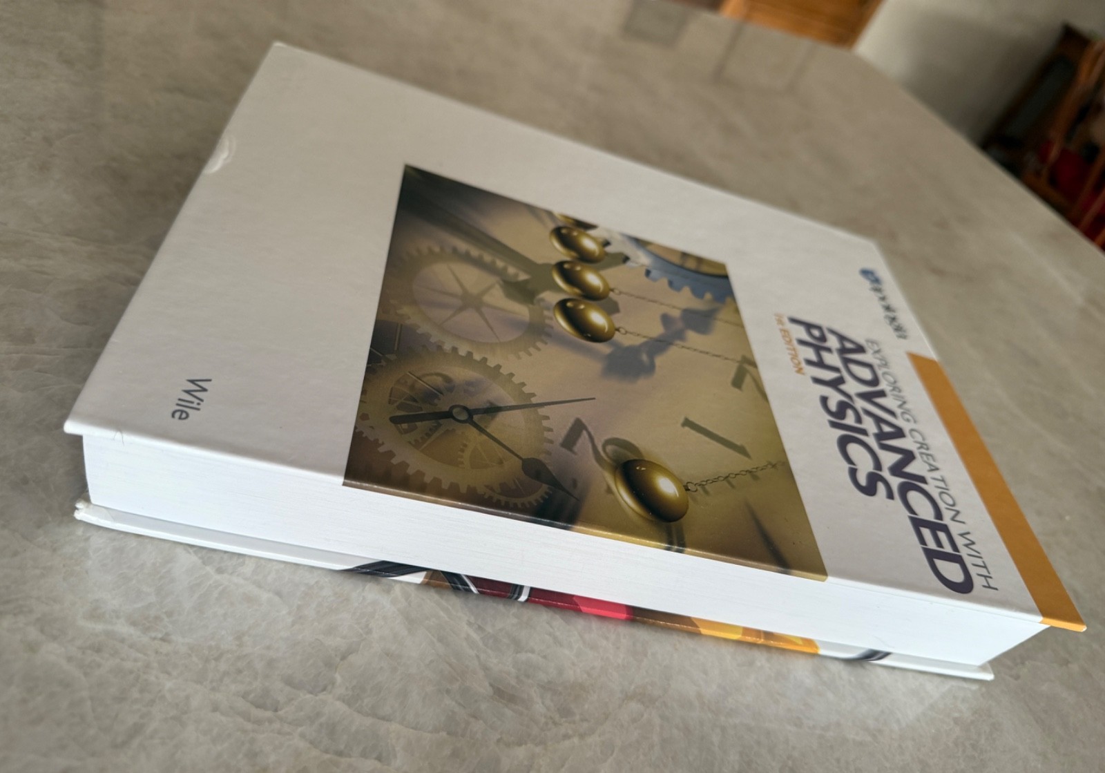 Advanced Physics in Creation – Hardcover By Wile, Dr Jay L – Like New