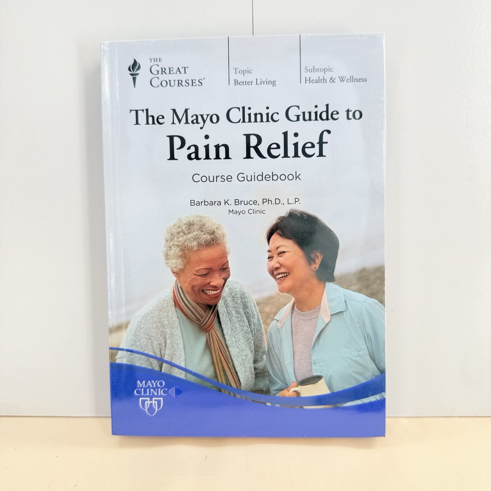The Great Courses 9462 – The Mayo Clinic Guide To Pain Relief