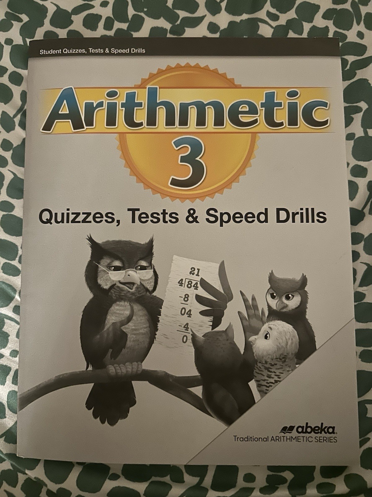 Arithmetic 3 – Quiz, Test, & Speed Drill Key – Abeka Homeschool