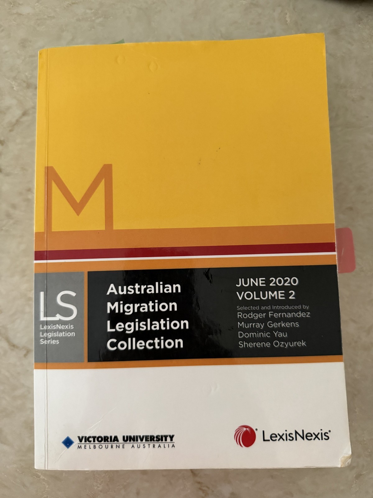 Australian Migration Legislation Collection June 2020 Vol 2 Law Book