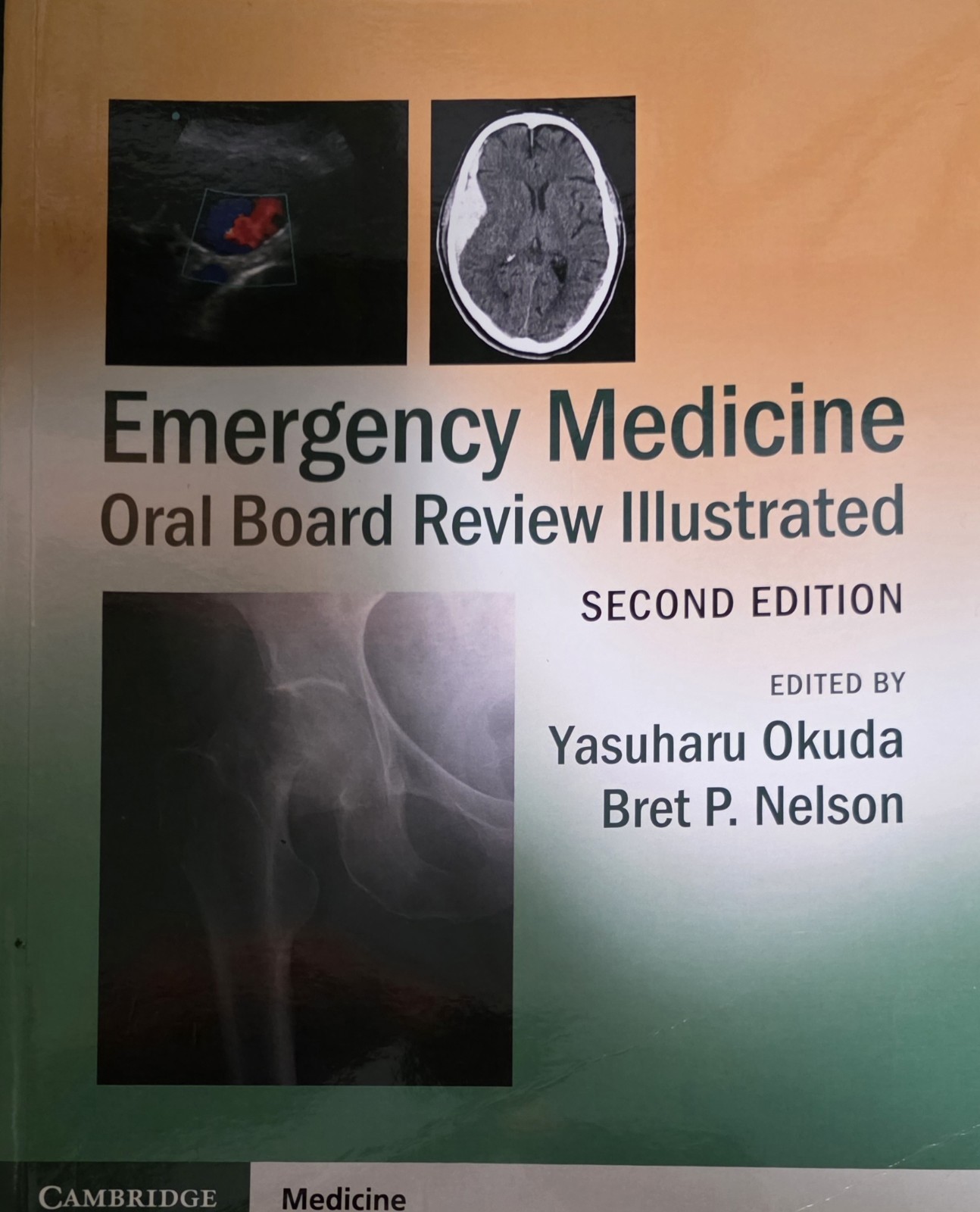 Emergency Medicine Oral Board Review Illustrated 2nd Edition Okuda Nelson ABEM