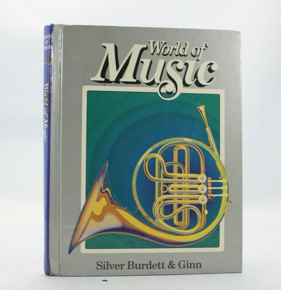 World Of Music By Silver Burdett & Ginn Pre-Owned Good