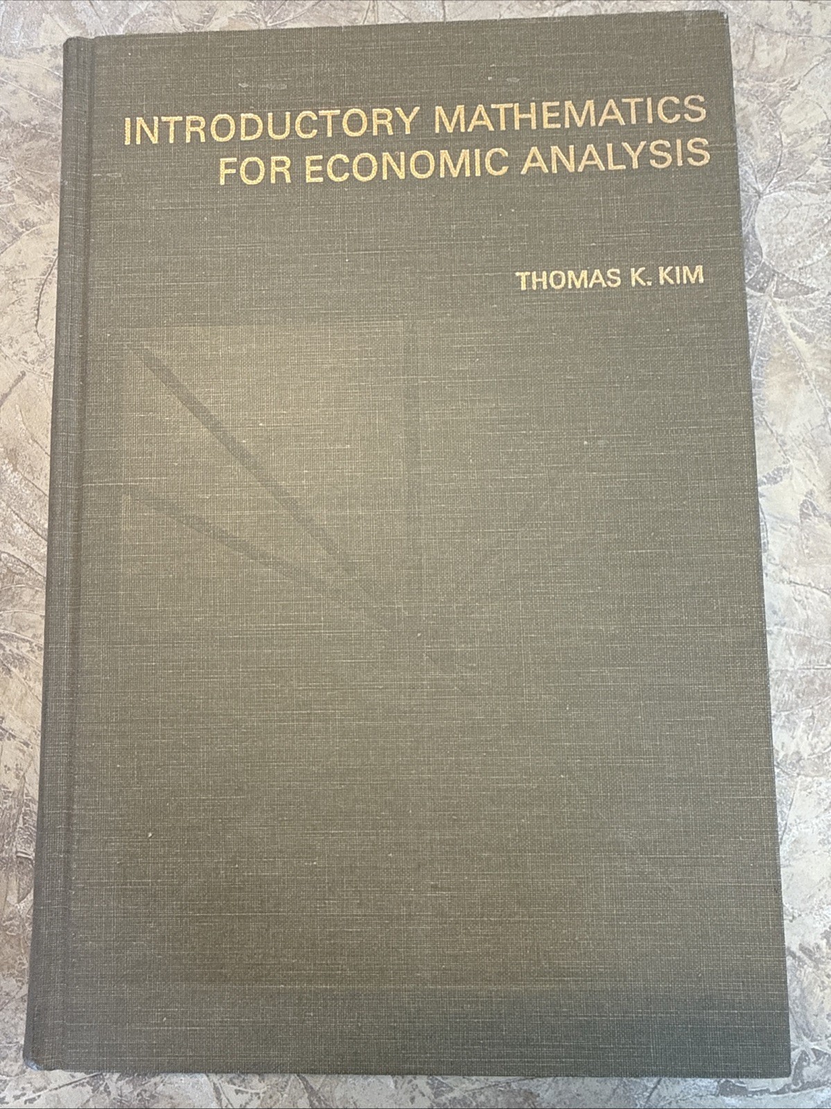 Vintage 1971 Introductory Mathematics for Economic Analysis Thomas Kim Hardcover