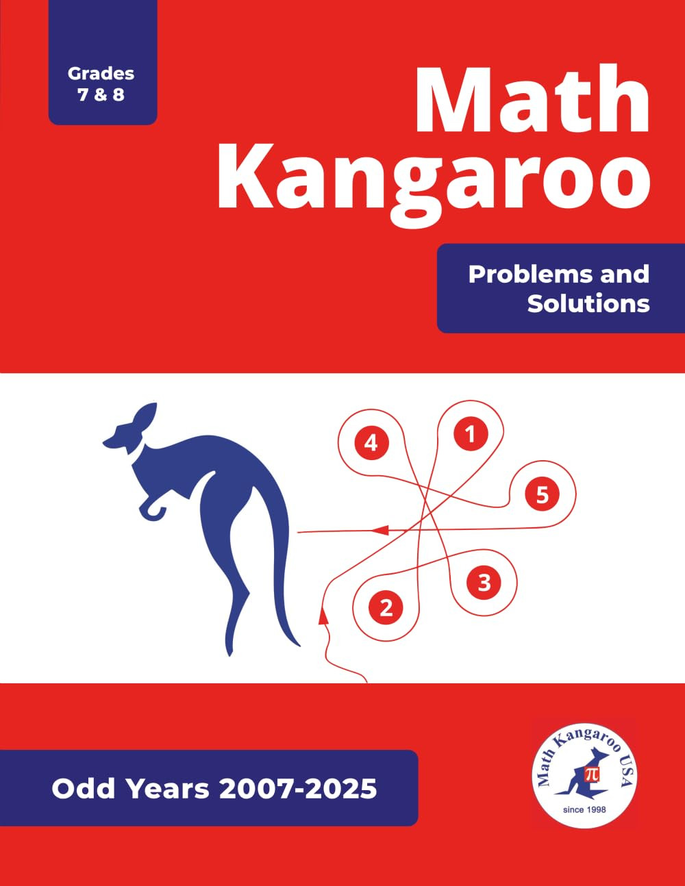 Math Kangaroo Problems and Solutions – Grades 7 & 8 – Odd Years