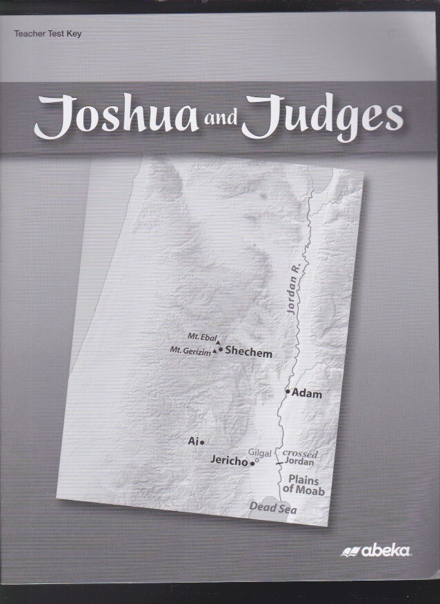 SET OF 2: abeka JOSHUA & JUDGES Teacher Test Key + Tests (Grades 7-12) 2021 LN