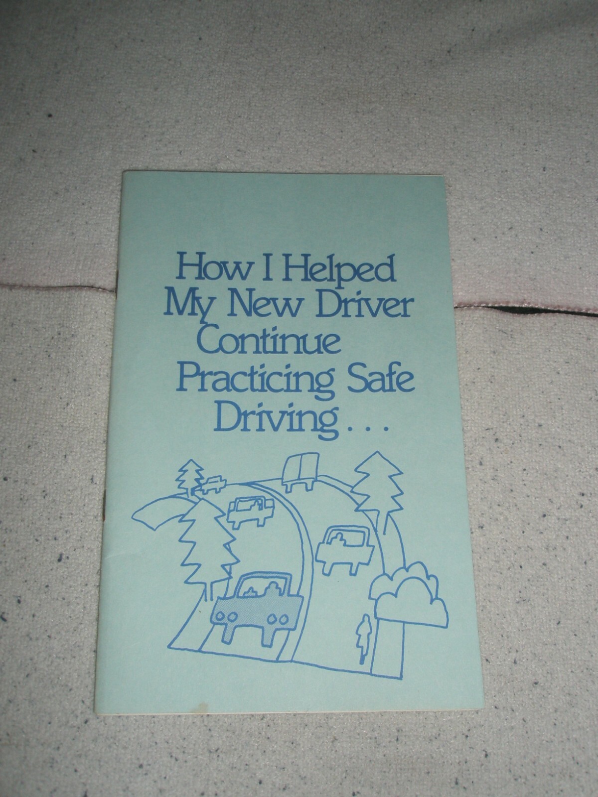 Driving pamphlet for parents of new drivers Maryland DOT 1970’s