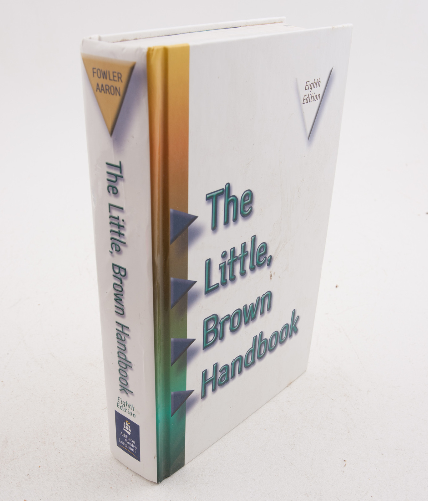 The Little Brown Handbook 8th Edition Fowler Arron (F5R-23) Text Book Hard Cover
