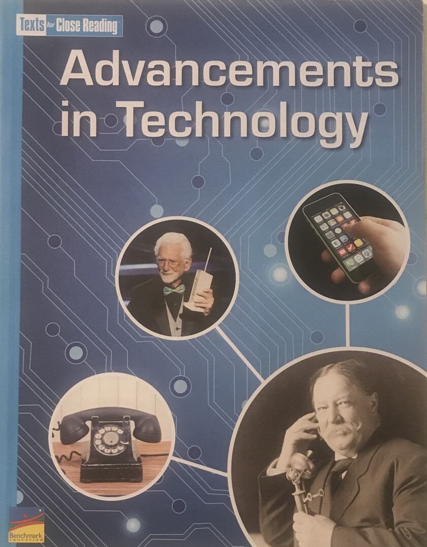 Texts For Close Reading – Advancements In Technology- Grade 3 Unit 5