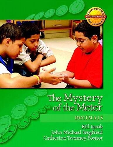 The Mystery of the Meter: Decimals (Contexts for Learning Mathematics) – GOOD