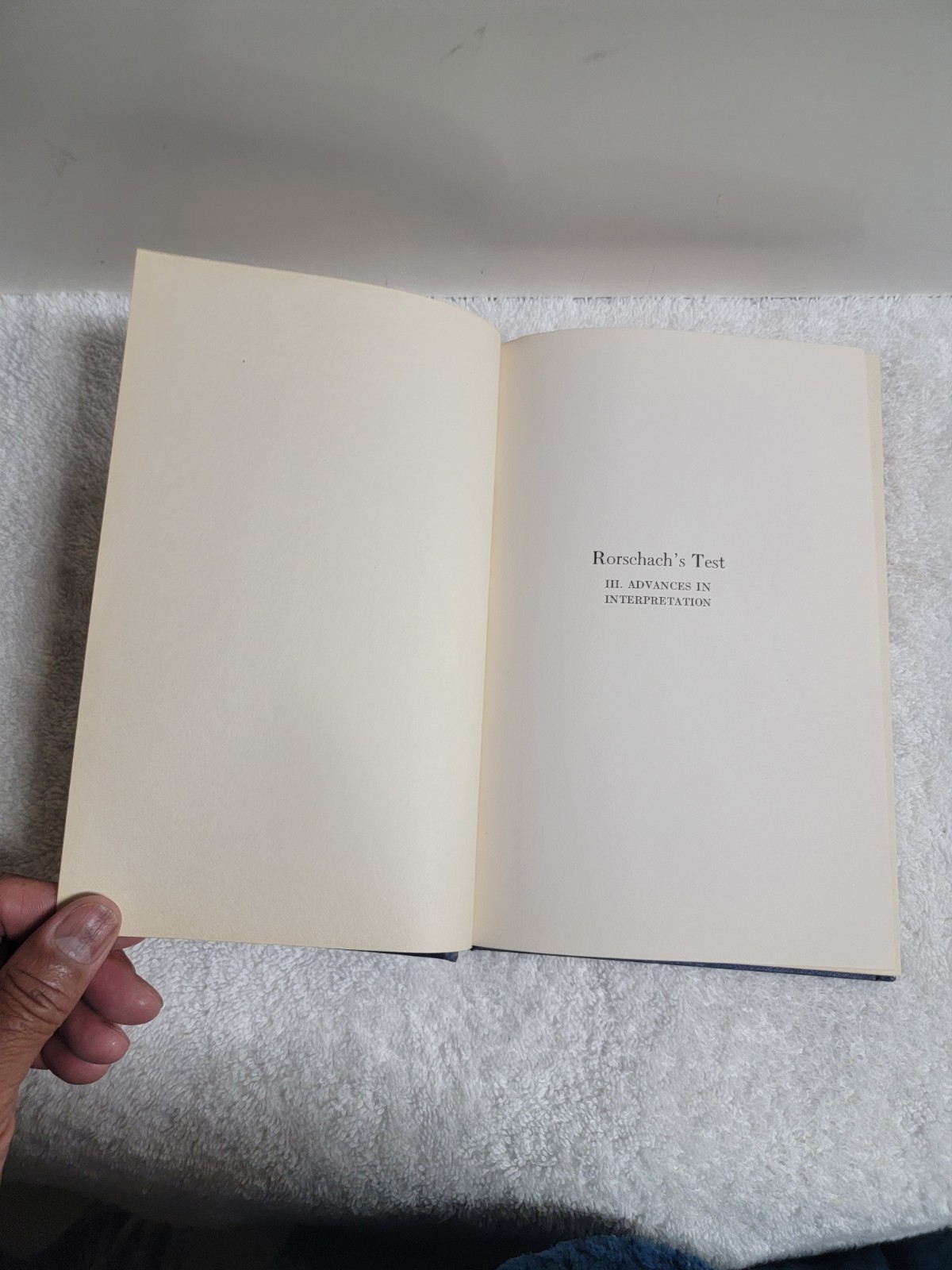 Rorschachs Test 3. Advanced In Interpretation 1952 LIKE NEW!