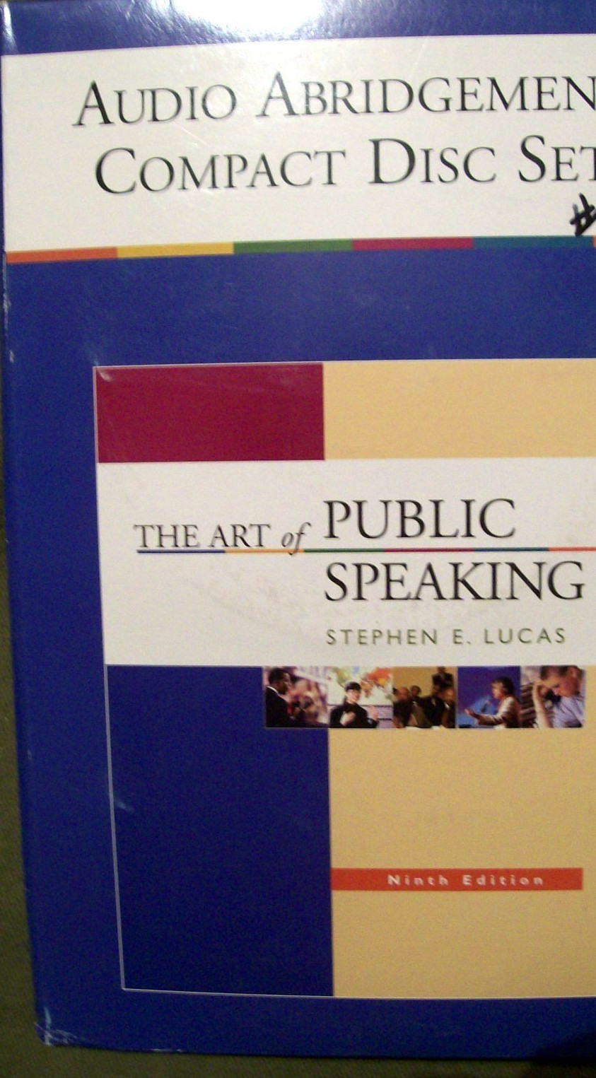 The Art of PUBLIC SPEAKING Stephen E. Lucas 9th Edition Audio Abridgement CD Set