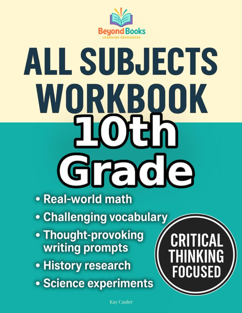 10Th Grade All Subjects Workbook: High School Curriculum Workbook