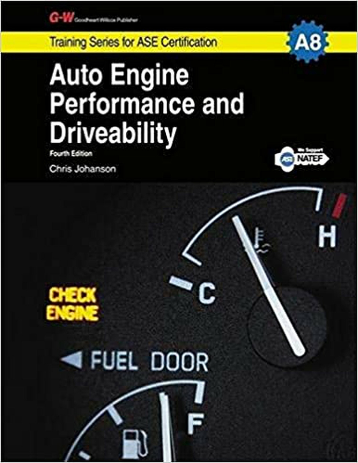Auto Engine Performance & Driveability, A8 (Training Series for ASE Certifica…