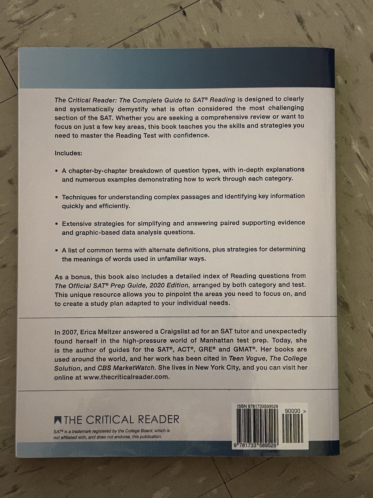 The Critical Reader, Third Edition: The Complete Guide to SAT Reading