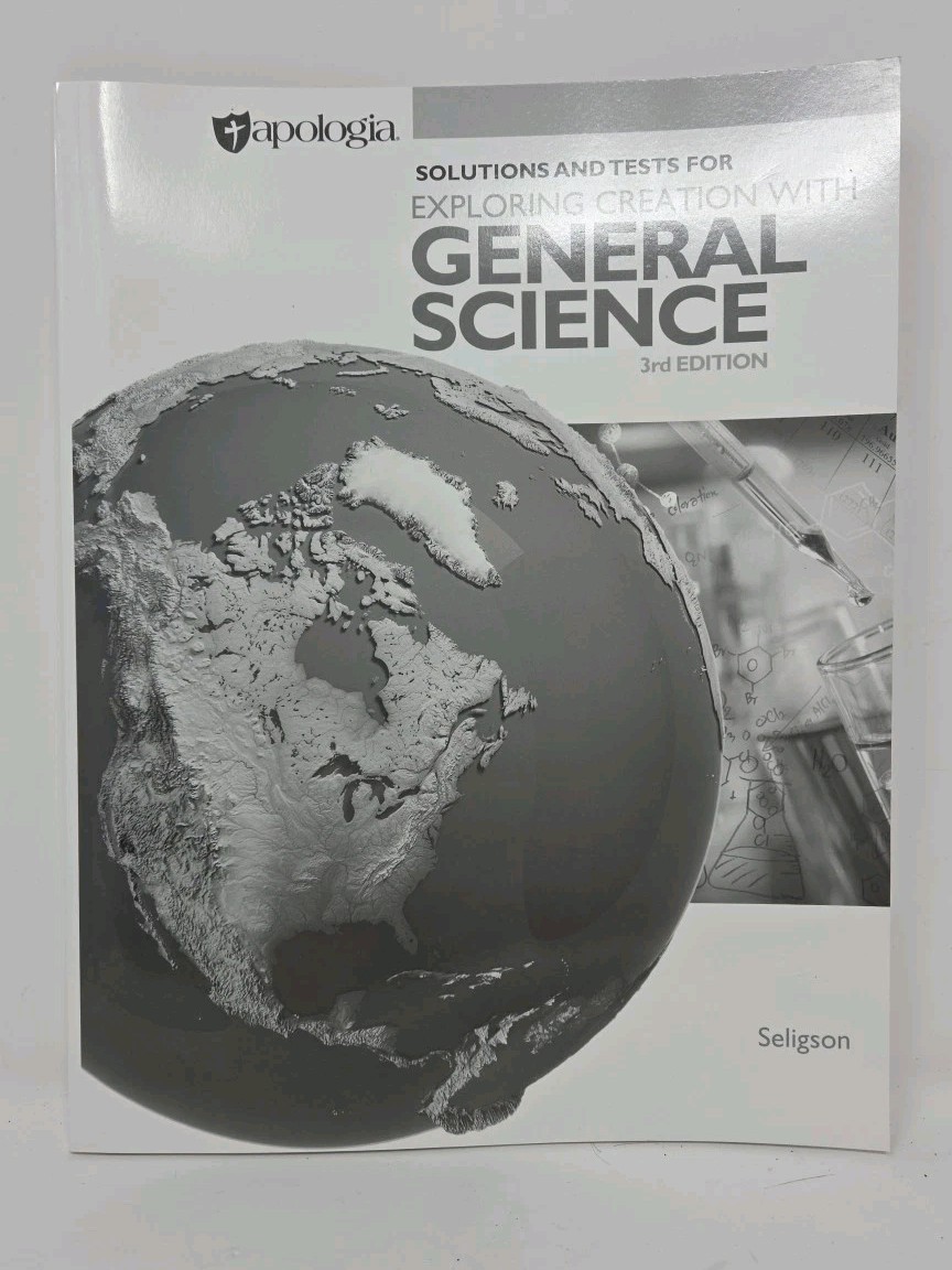Exploring Creation w/ General Science (3rd Ed) Solutions & Tests: Missing 1 Test
