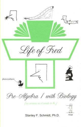 Life of Fred–Pre-Algebra 1 with Biology – Hardcover By Unknown – GOOD
