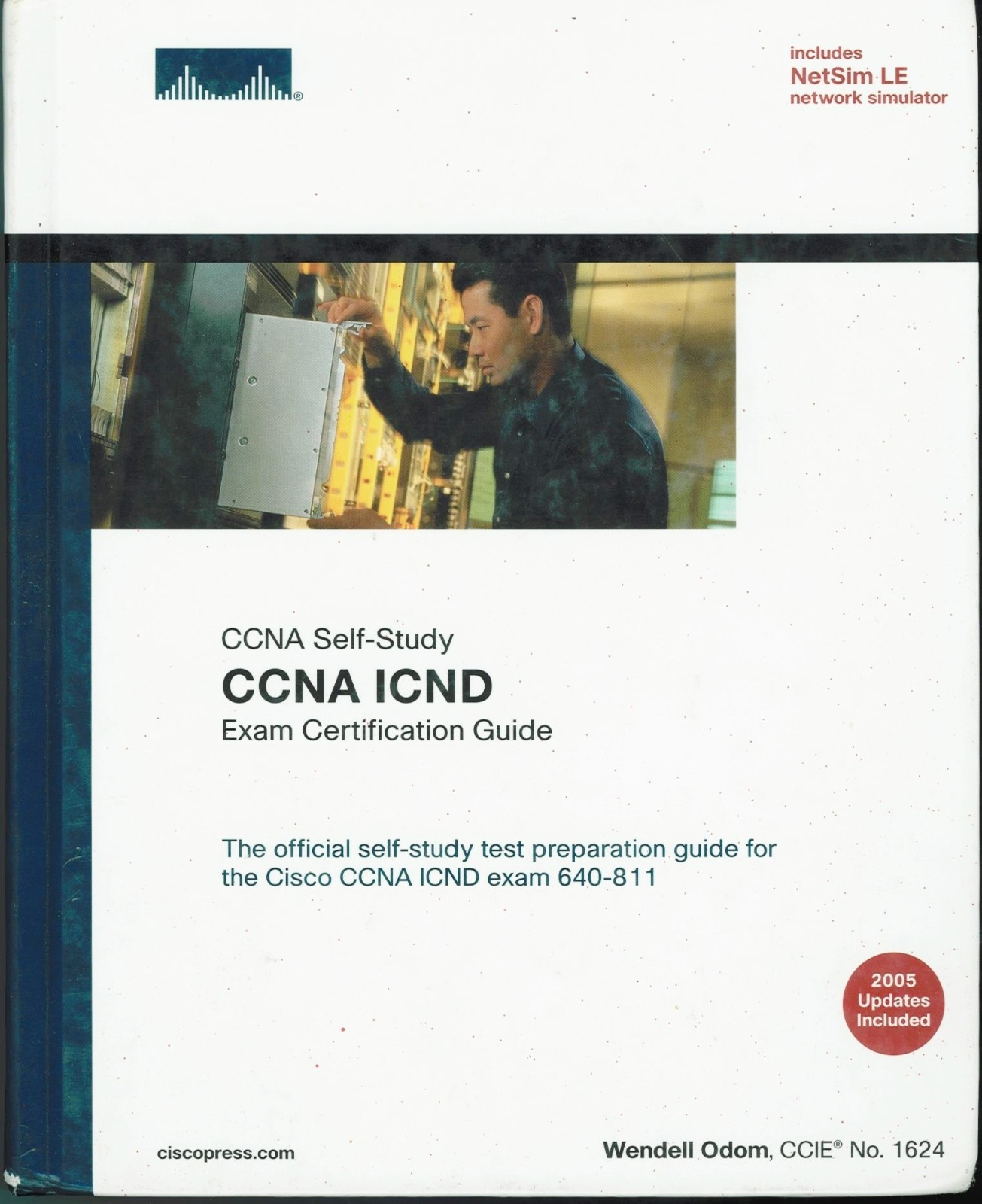 CCNA Self-Study CCNA ICND Exam Certification Guide W/ Sealed Disc