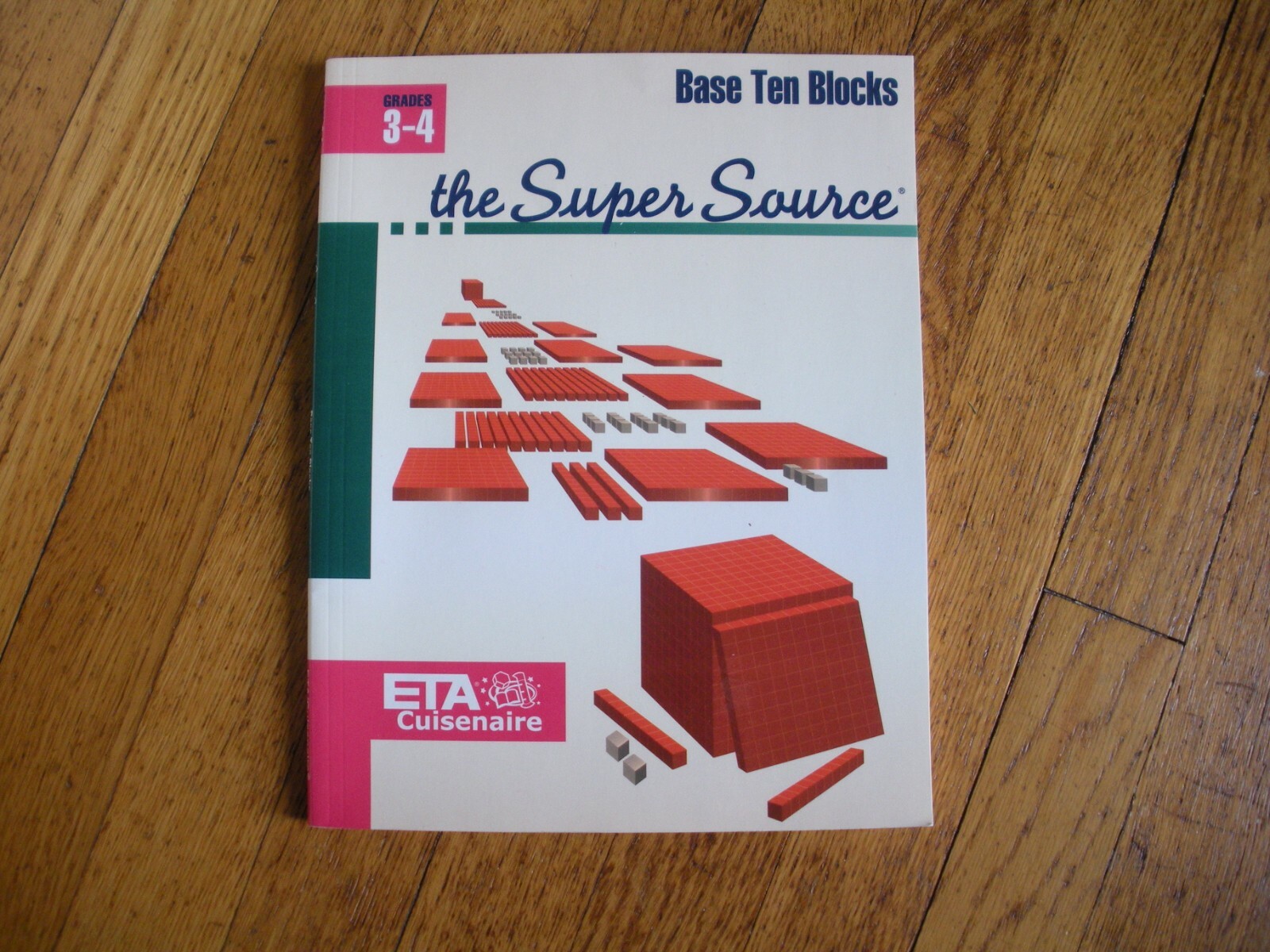 Super Source Grades 3-4 Base Ten Blocks by Cuisenaire