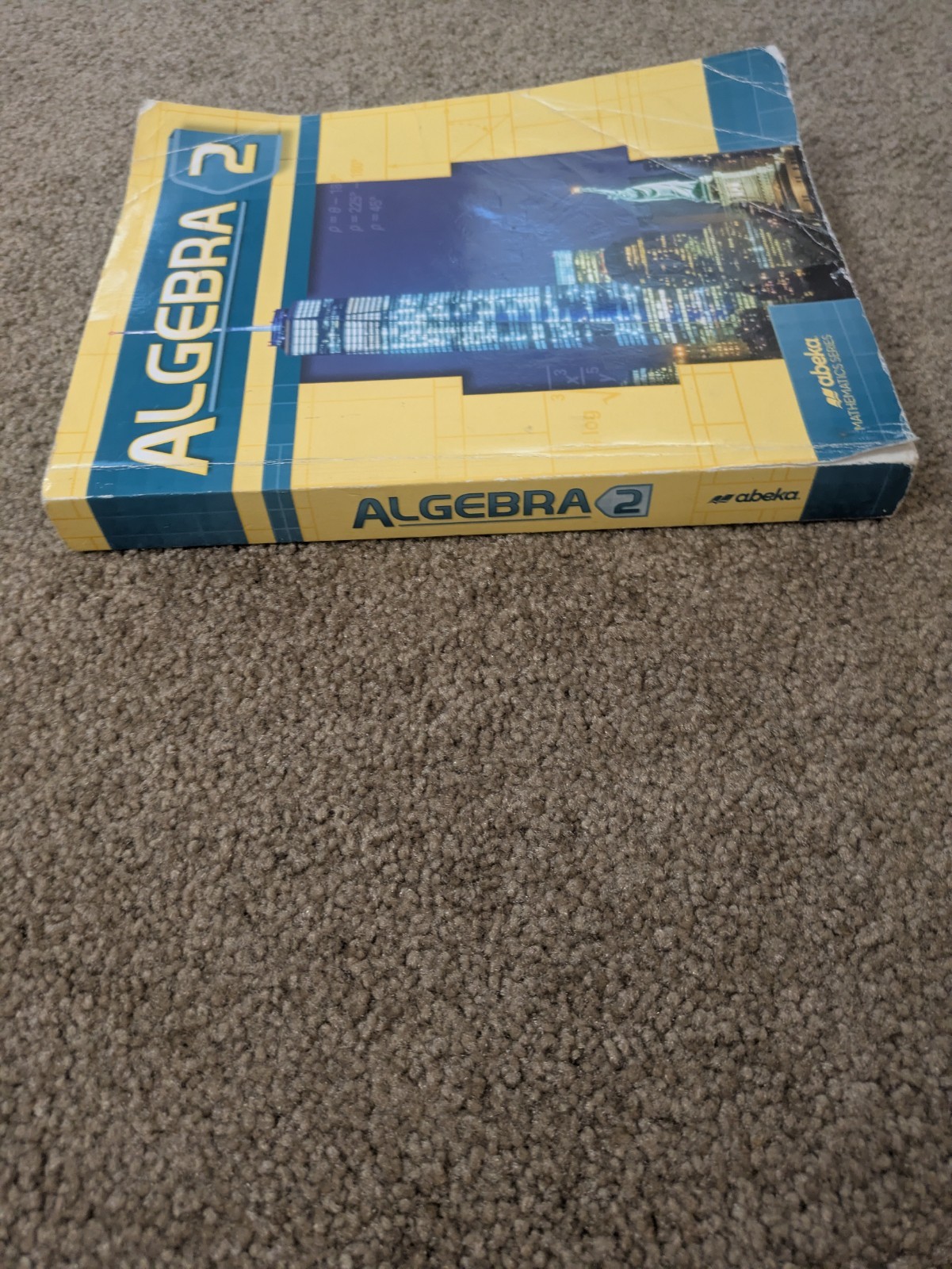 Abeka Algebra 2 Student Textbook