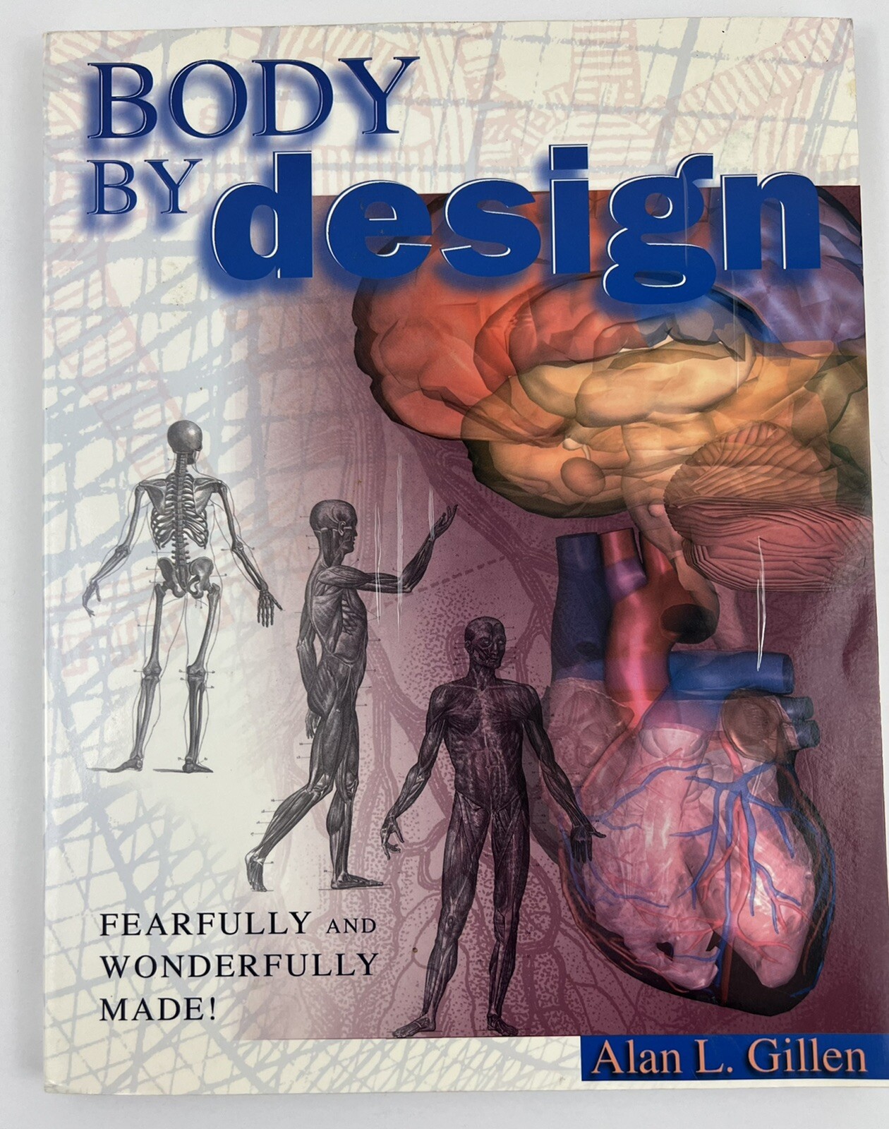 Body by Design Paperback Alan L. Gillen Homeschool Learning Science Anatomy