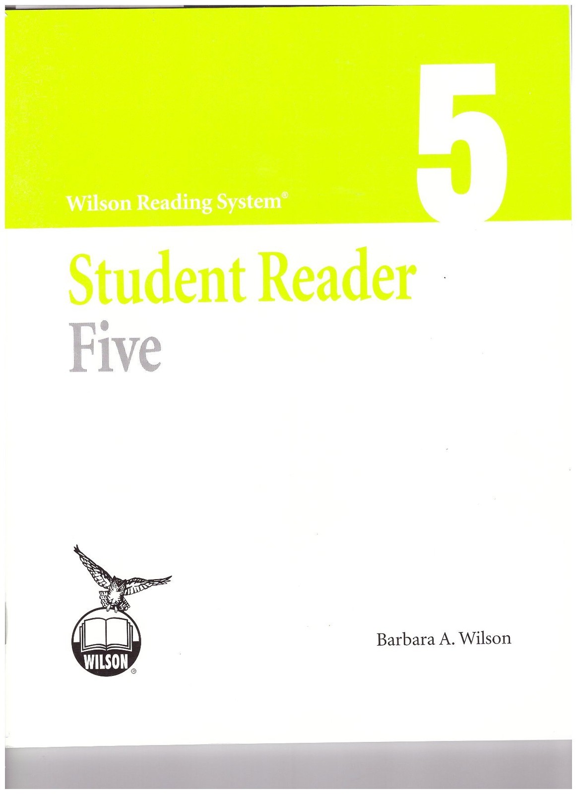 Wilson Reading System Student Reader Five [Paperback] Barbara A. Wilson