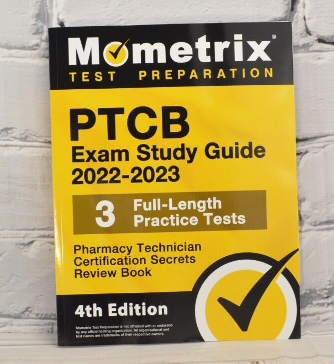 PTCB Exam Study Guide 2022-2023 Secrets [4th Edition]