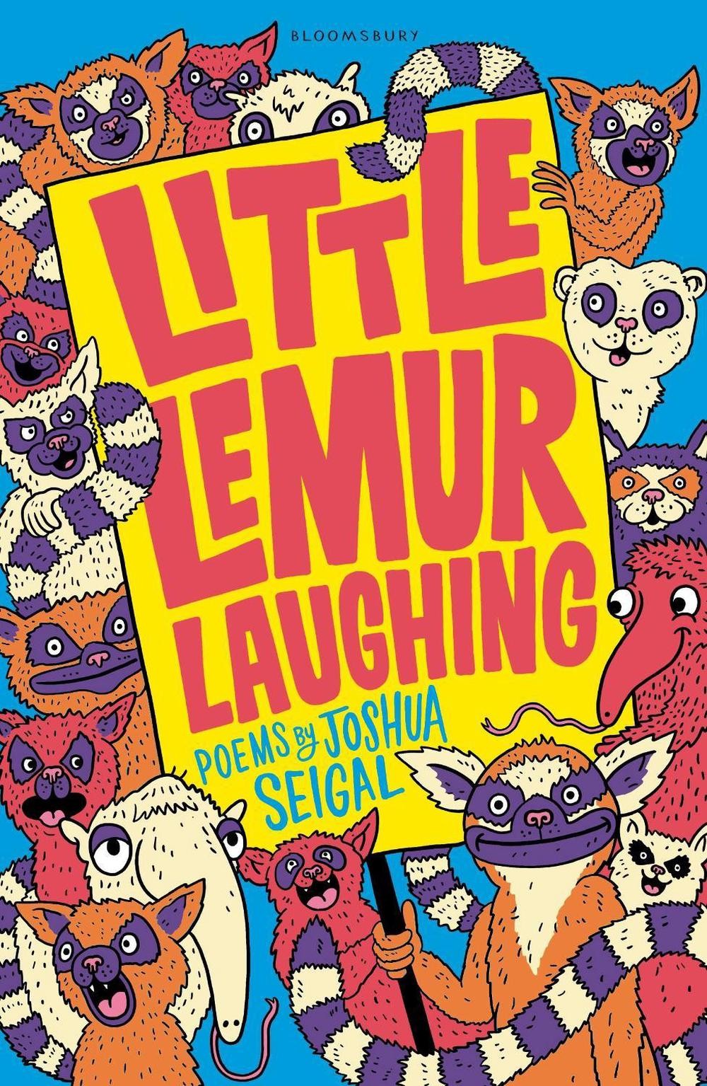 Little Lemur Laughing: By the winner of the Laugh Out Loud Award. ‘A real crowd-