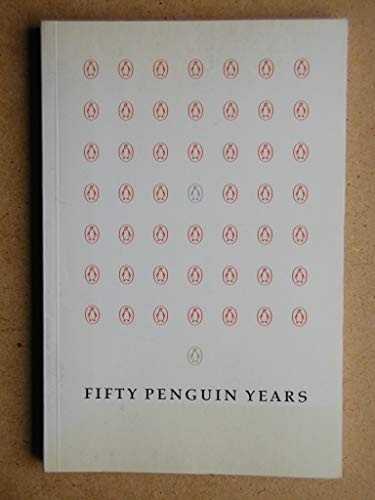 Fifty Penguin Years: Exhibition Catalogue by Penguin Books Paperback Book The