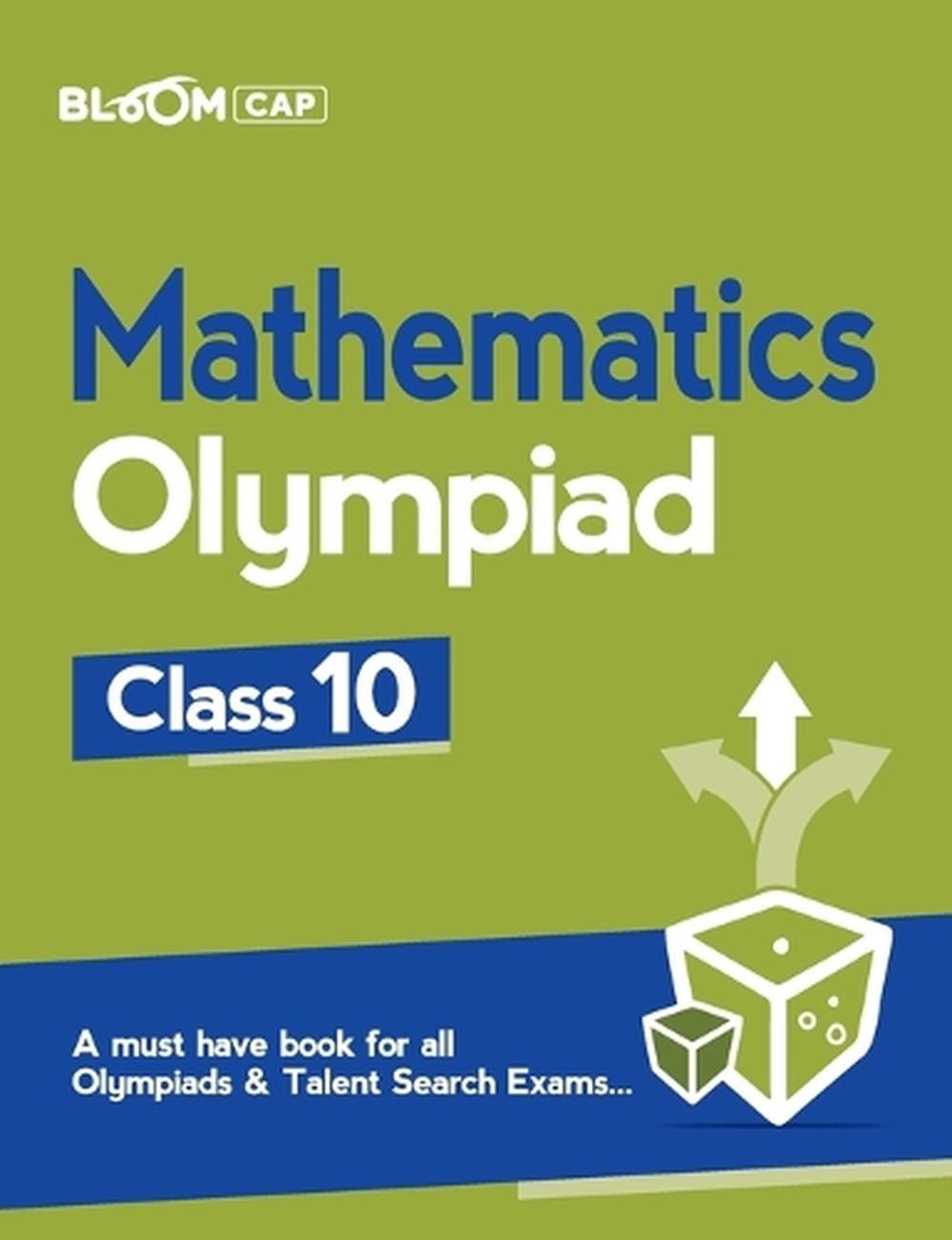 Bloom Cap Mathematics Olympiad Class 10 by Amit Rastogi Paperback Book