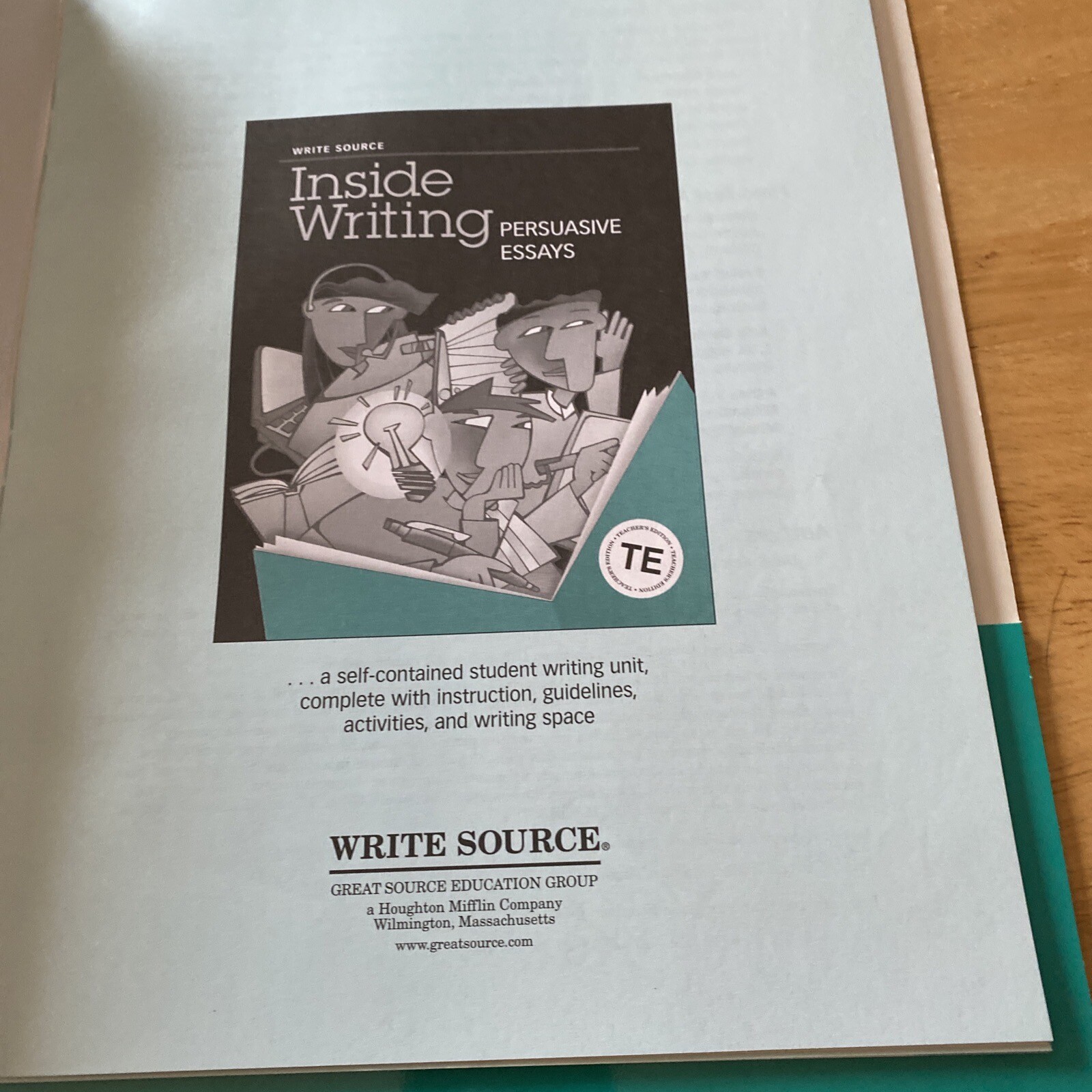 GREAT SOURCE WRITE SOURCE INSIDE WRITING: TEACHER’S EDITION