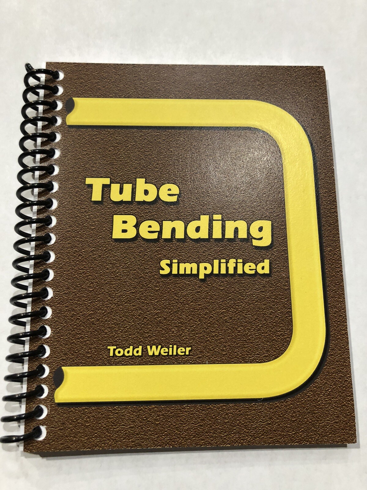 Tube And Pipe Bending Simplified Instruction Manual, Book, Booklet