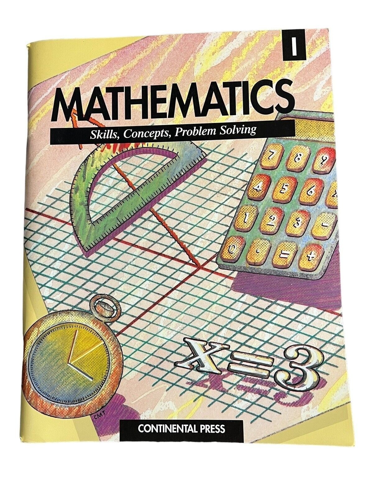 Mathematics Skills Concepts Problem Solving I BK March~Continental Press D1 02