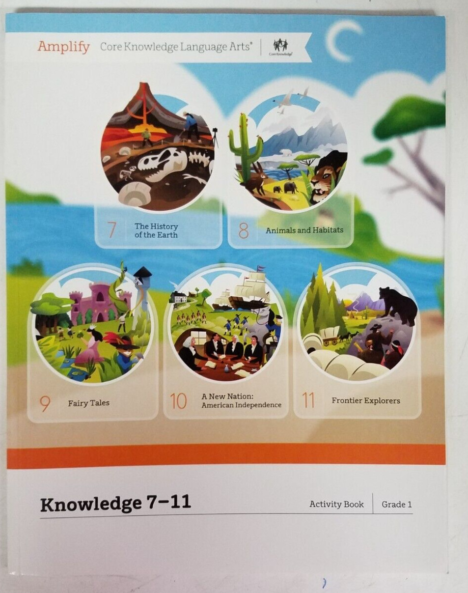 Amplify Core Knowledge Language Arts Grade 1 Knowledge 7-11 Activity Book