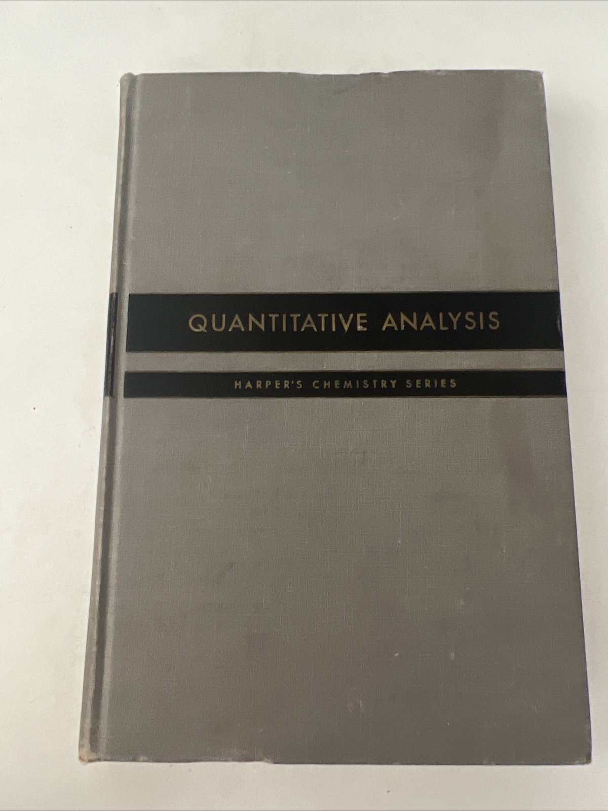 Quantitative Analysis Harper’s Chemistry Series