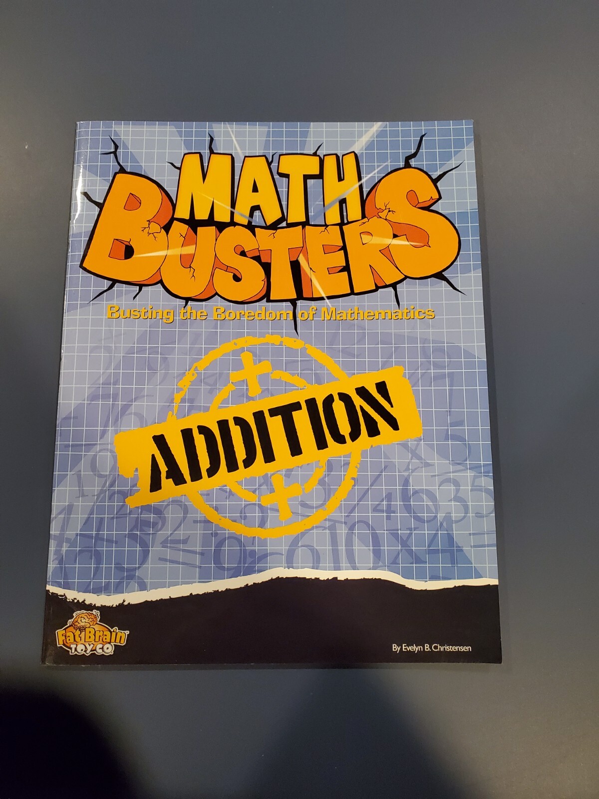 Math Busters Busting The Boredom Of Mathematics Addition Fat Brain Toy Company