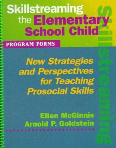 (Out of Print)Skillstreaming the Elementary School Child: Program Forms ( – GOOD