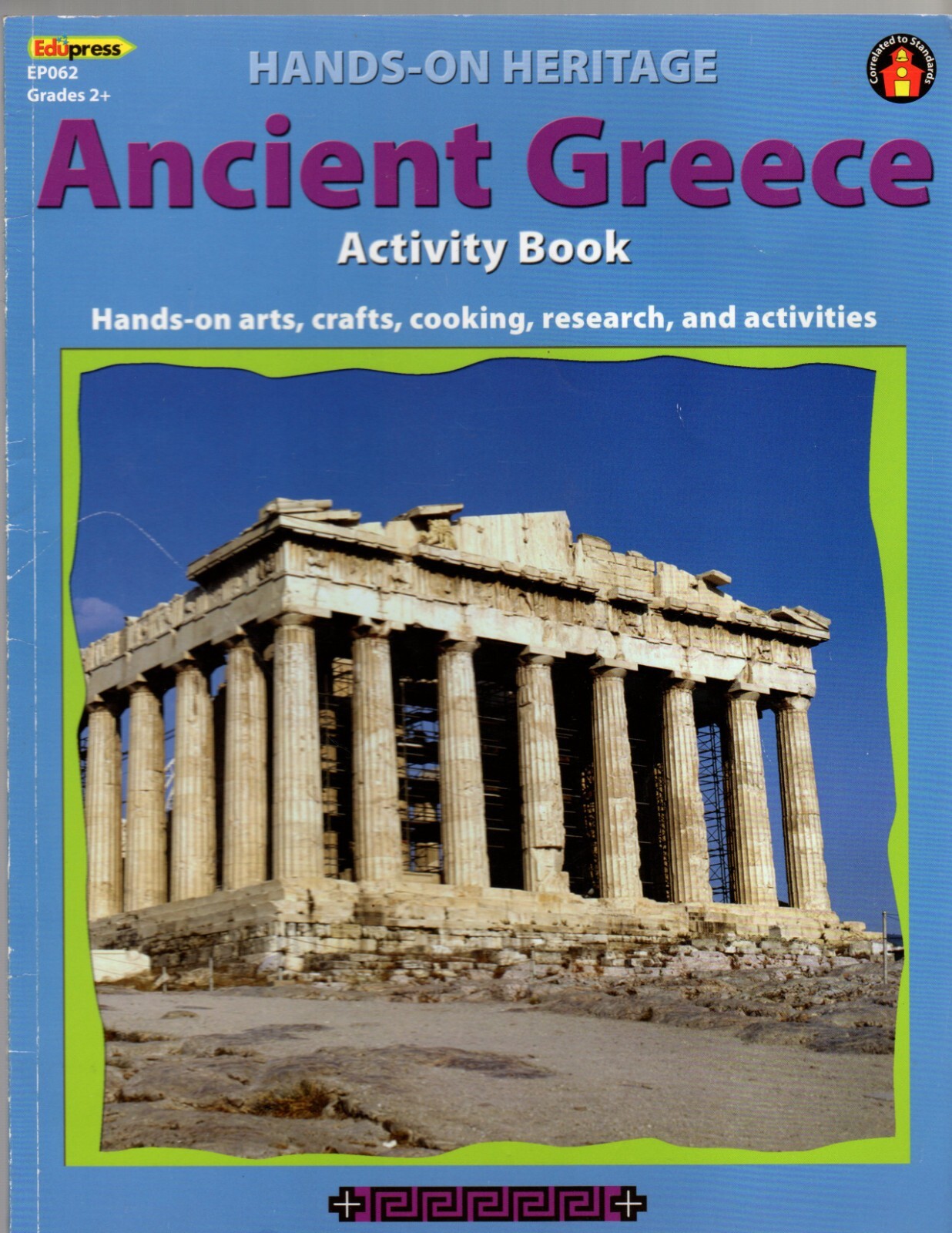 Ancient Greece Activity Book, Grades 2+ Hands-on Arts Crafts/Cooking/Research