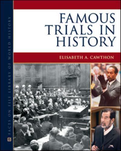 Famous Trials in History by Cawthon, Elisabeth A.