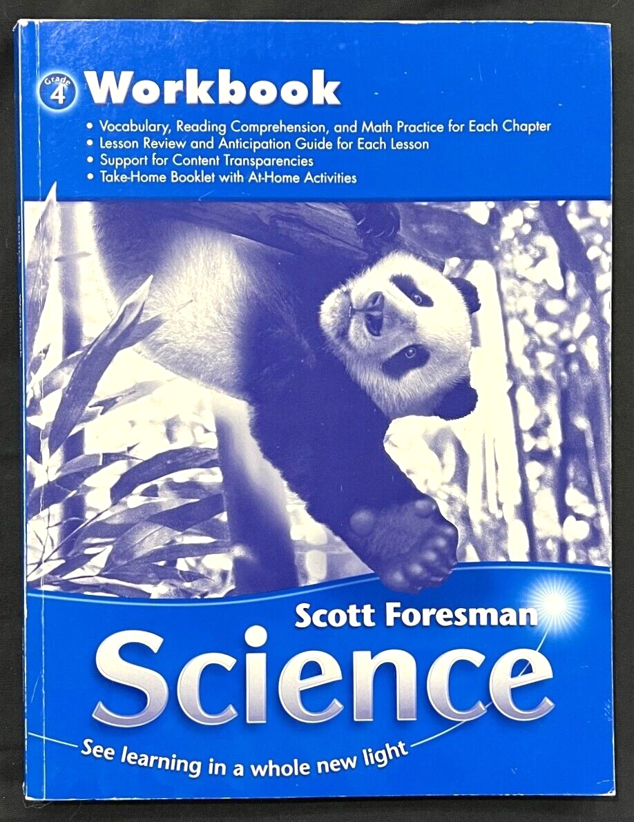 4th Grade – SCIENCE – STUDENT WORKBOOK EDITION (2006, Scott Foresman)