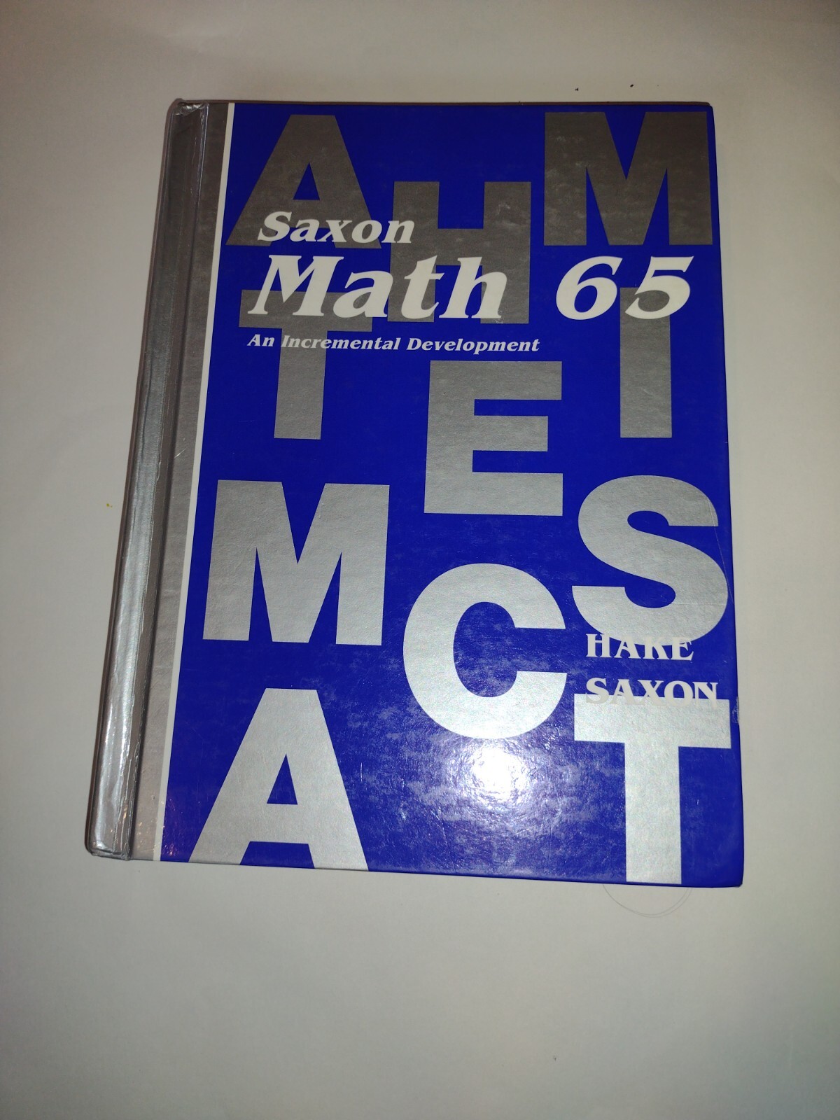Saxon Math 65 complete set: Hardcover textbook, Answer key and Tests